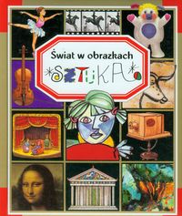 Sztuka Świat w obrazkach - Beaumont Emilie Pimont Marie-R - książka