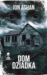 Dom dziadka - Jon Athan - ebook