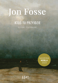 Ktoś tu przyjdzie - Jon Fosse - książka