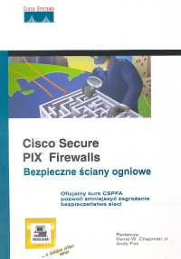 Cisco Secure PIX Firewalls -  - książka