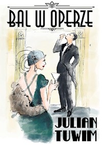 BAL W OPERZE - Julian Tuwim - ebook + audiobook