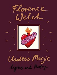 Useless Magic - Welch Florence - książka