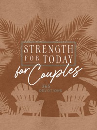 Strength for Today for Couples - BroadStreet Publishing Group LLC - ebook