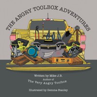 The Angry Toolbox Adventures - Mike J. B. - ebook
