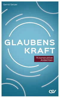 Glaubenskraft - Setzer Gerrid - ebook