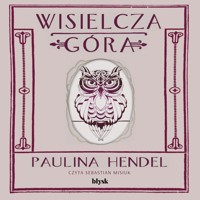Wisielcza góra - Paulina Hendel - ebook + audiobook + książka
