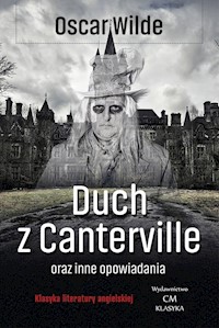 Duch z Canterville i inne opowiadania - Wilde Oscar - książka