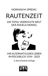 Rautenzeit - Norman M. Spreng - ebook