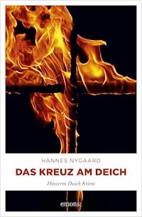 Das Kreuz am Deich - Hannes Nygaard - ebook