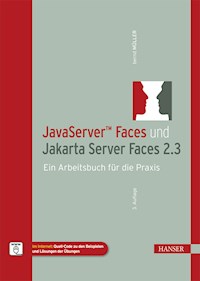 JavaServer™ Faces und Jakarta Server Faces 2.3 - Bernd Müller - ebook