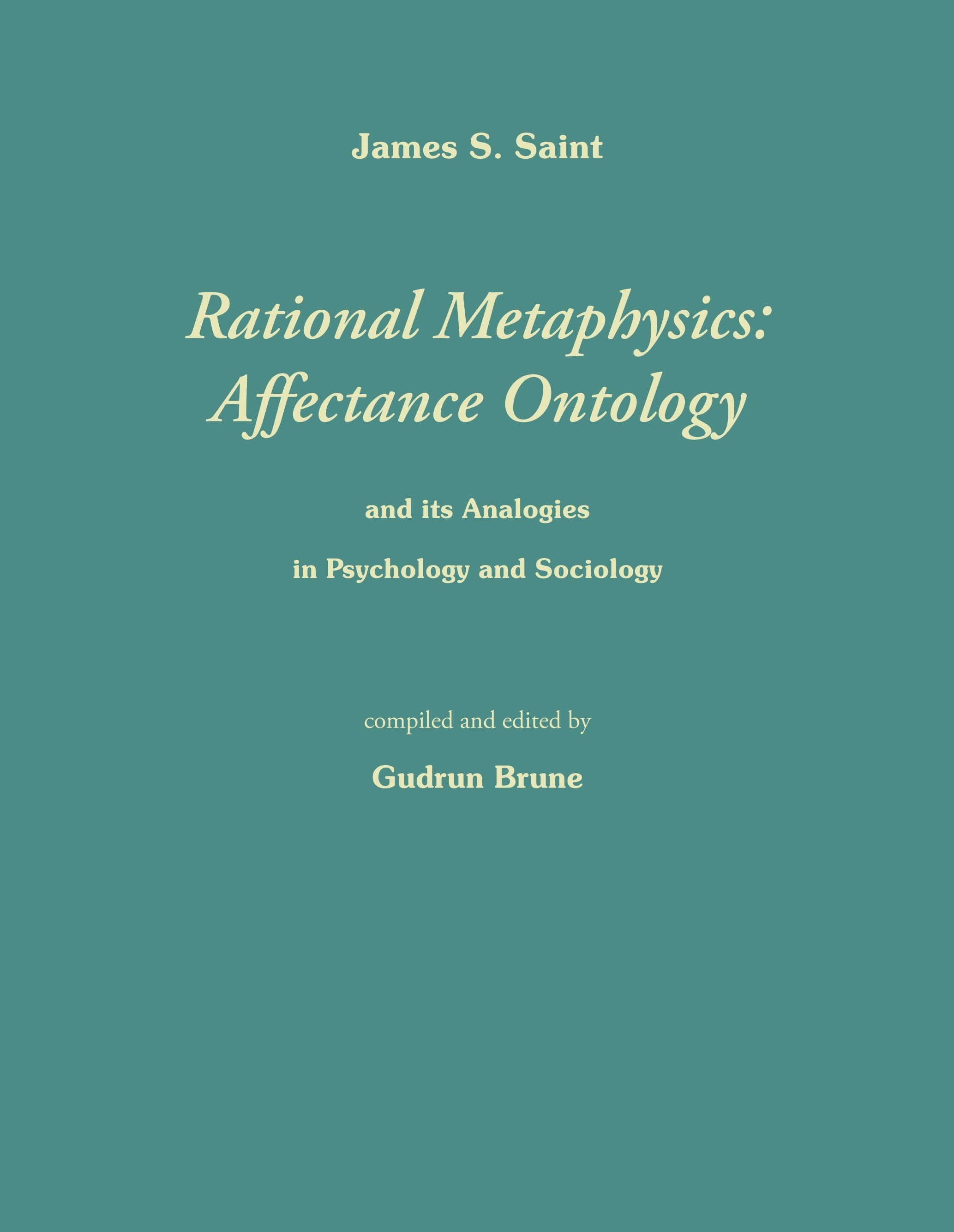 Rational Metaphysics: Affectance Ontology