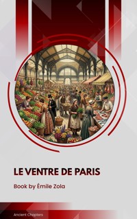 Le Ventre de Paris - Emile Zola - ebook