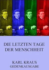 Die letzten Tage der Menschheit - Kraus Karl - ebook