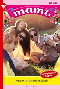 Rasant ins Familienglück - Veronika Weydt - ebook