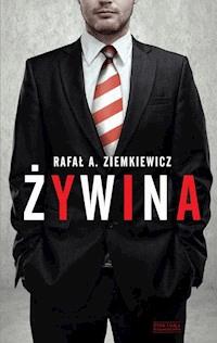 Żywina - Rafał A. Ziemkiewicz - ebook