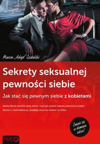Sekrety seksualnej pewności siebie - Szabelski Marcin - książka