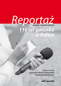 Reportaż - analizy i spostrzeżenia -  - książka