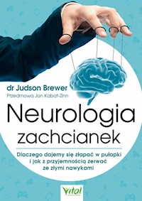 Neurologia zachcianek - Judson Brewer - książka