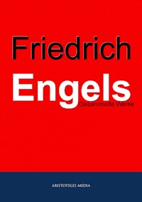 Friedrich Engels - Engels Friedrich - ebook