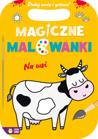 Magiczne malowanki. Na wsi - zbiorowa praca - książka
