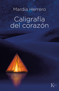 Caligrafía del corazón - Mardía Herrero - ebook