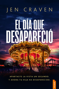 El día que desapareció - Jen Craven - ebook