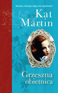 Grzeszna obietnica - Kat Martin - książka
