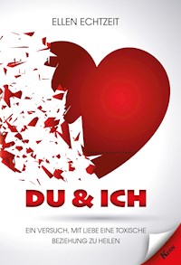 Du und ich - Ellen Echtzeit - ebook