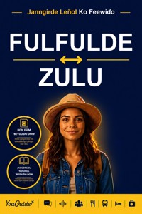 The Language Guide for Travelers - Fulani to Zulu - YouGuide - ebook