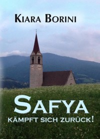 Safya kämpft sich zurück! - Kiara Borini - ebook