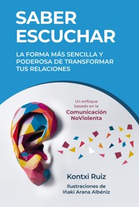 Saber escuchar - Kontxi Ruiz - ebook