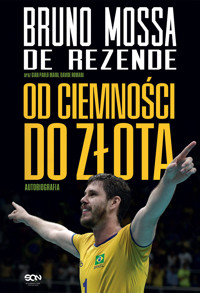 Bruno Rezende. Od ciemności do złota. Autobiografia - Bruno Mossa De Rezende, Gian Paolo Maini, Davide Romani - ebook + książka