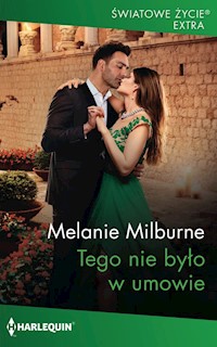 Tego nie było w umowie - Melanie Milburne - książka