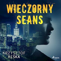 Wieczorny seans - Krzysztof Beśka - ebook + audiobook