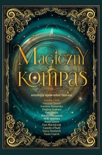 Magiczny Kompas - zbiorowa praca - książka