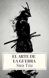 El arte de la Guerra ( Clásicos de la literatura ) - Sun Tzu - ebook