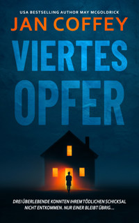 Viertes Opfer - Jan Coffey - ebook