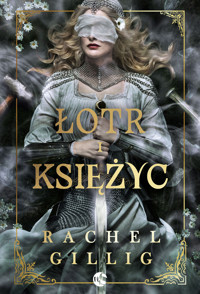 Łotr i Księżyc - Rachel Gillig - ebook
