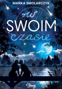 W swoim czasie - Smolarczyk Mańka - ebook + książka