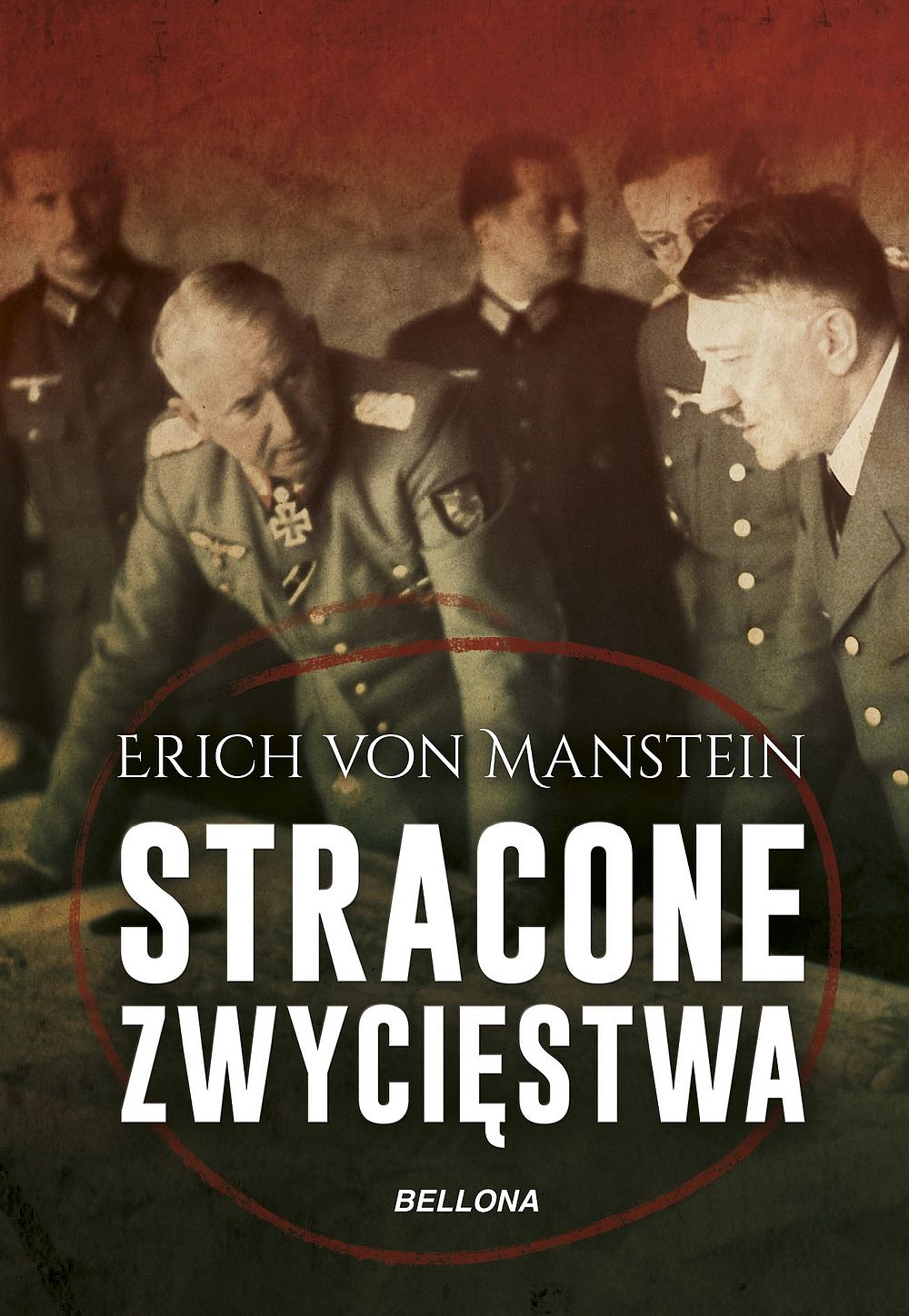 Stracone zwycięstwa - Erich von Manstein - książka