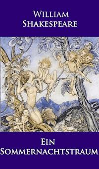 Ein Sommernachtstraum - William Shakespeare - ebook