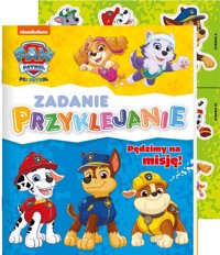 Psi Patrol Zadanie przyklejanie Pędzimy na misję! -  - książka