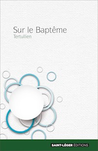 Sur le Baptême - Tertullien - ebook