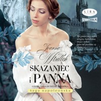 Skazaniec i panna - Wtulich Joanna - ebook + audiobook + książka