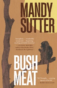 Bush Meat - Mandy Sutter - ebook