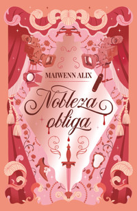Nobleza obliga - Alix Maiwenn - ebook