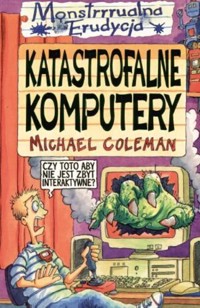 Katastrofalne komputery - Michael Coleman - ebook
