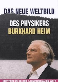 Das neue Weltbild des Physikers Burhard Heim - Illobrand von Ludwiger - ebook