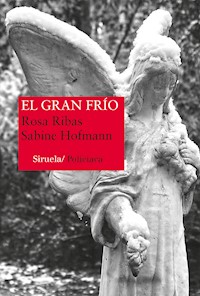 El gran frío - Rosa Ribas - ebook
