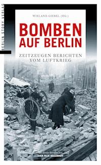 Bomben auf Berlin - - ebook